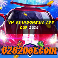 vn vs indonesia aff cup 2024