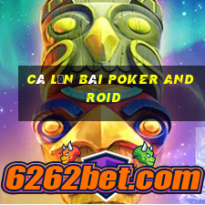 Cá lớn bài poker Android