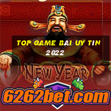 top game bài uy tín 2022