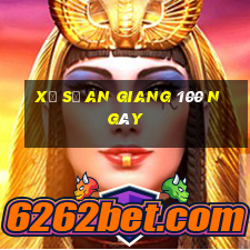 xổ số an giang 100 ngày