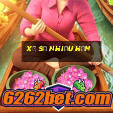 xổ số nhiều hơn