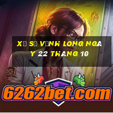 xổ số vĩnh long ngày 22 tháng 10