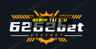 gowin tài xỉu