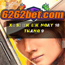 xổ số đắk lắk ngày 18 tháng 9