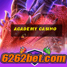 academy casino