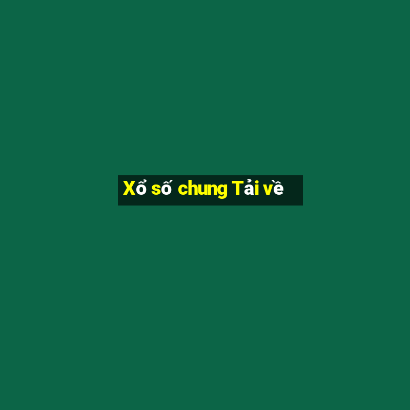 Xổ số chung Tải về