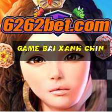 game bai xanh chin