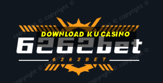 download ku casino