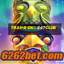 Trang Chủ 247club