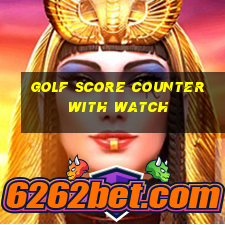 golf score counter with watch