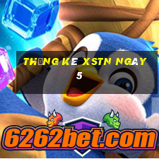 Thống kê XSTN ngày 5