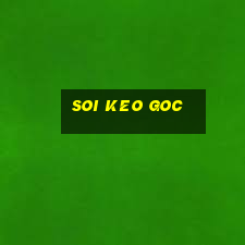 soi keo goc