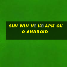 sun win nổ hũ apk cho android