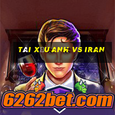 tài xỉu anh vs iran