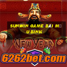 Sunwin Game Bài Mậu Binh