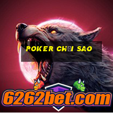 poker chơi sao