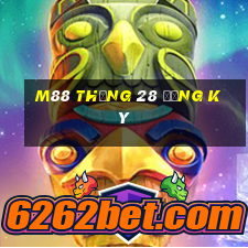 M88 Thắng 28 Đăng ký