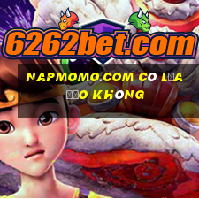 napmomo.com có lừa đảo không