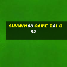 Sunwin88 Game Bài G52