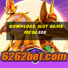 download slot game mega888