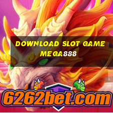 download slot game mega888