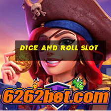 dice and roll slot