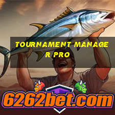 tournament manager pro