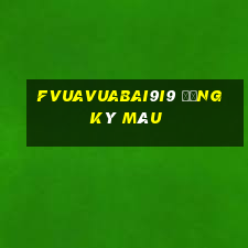 fVuaVuabai9i9 Đăng ký màu