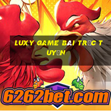 Luxy Game Bài Trực Tuyến