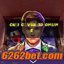 chơi cờ vua 3d online