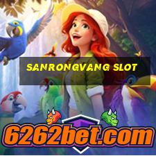 sanrongvang slot