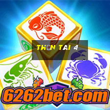 thần tài 4