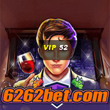 vip 52