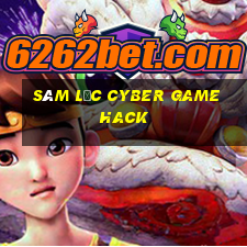 sâm lốc cyber game hack