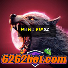 nổ hũ vip52