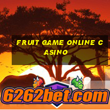 fruit game online casino