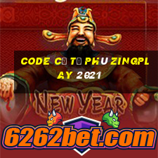 code cờ tỷ phú zingplay 2021