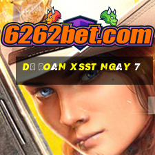 Dự đoán XSST ngày 7