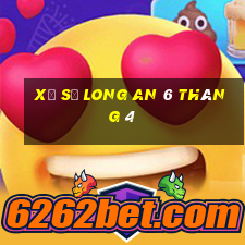 xổ số long an 6 tháng 4