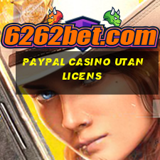 paypal casino utan licens