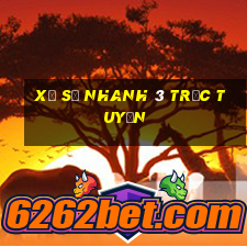 Xổ số nhanh 3 trực tuyến