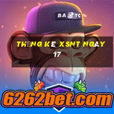 Thống kê XSNT ngày 17