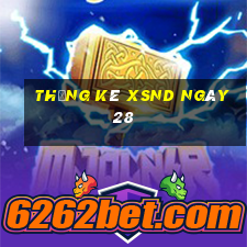 Thống kê XSND ngày 28