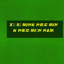 xổ số minh ngọc minh ngọc miền nam