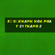 xổ số khánh hòa ngày 21 tháng 2