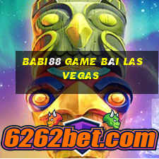 Babi88 Game Bài Las Vegas