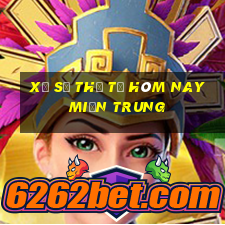 xổ số thứ tư hôm nay miền trung