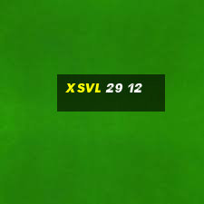 xsvl 29 12