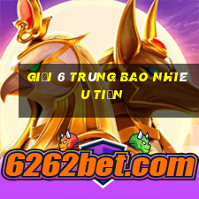 giải 6 trúng bao nhiêu tiền