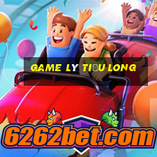 game lý tiểu long